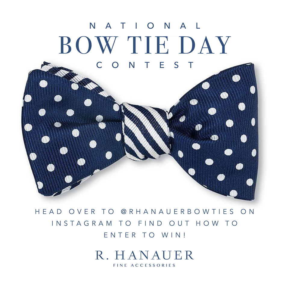 National Bow Tie Day is August 28th! R. Hanauer Handmade Bow Ties R